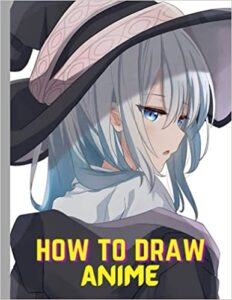 Cómo dibujar anime